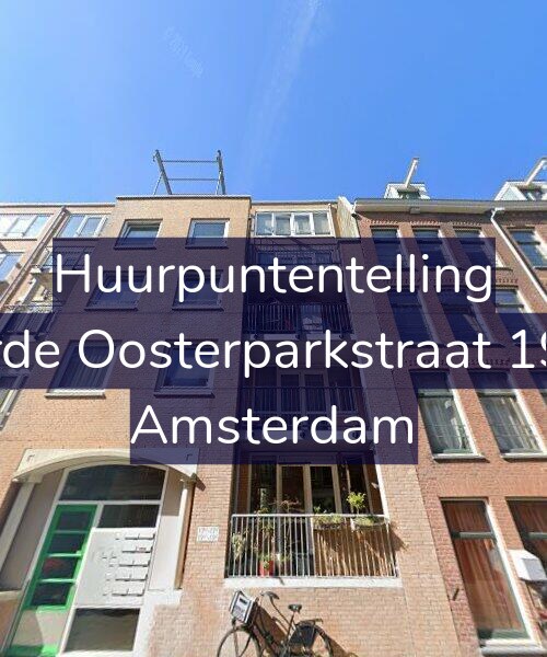 Foto gevel Huurpuntentelling voor Derde Oosterparkstraat 19-A, Amsterdam