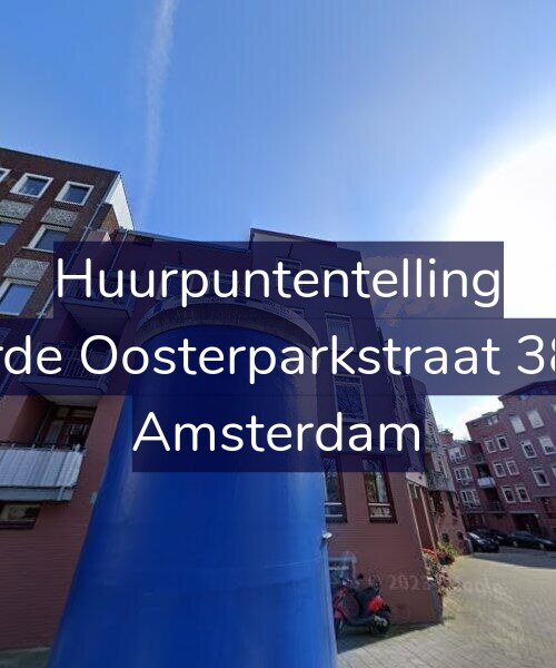 Foto gevel Huurpuntentelling voor Derde Oosterparkstraat 38-C, Amsterdam