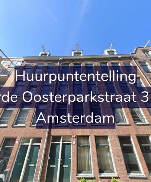 Foto gevel Huurpuntentelling voor Derde Oosterparkstraat 31-2, Amsterdam