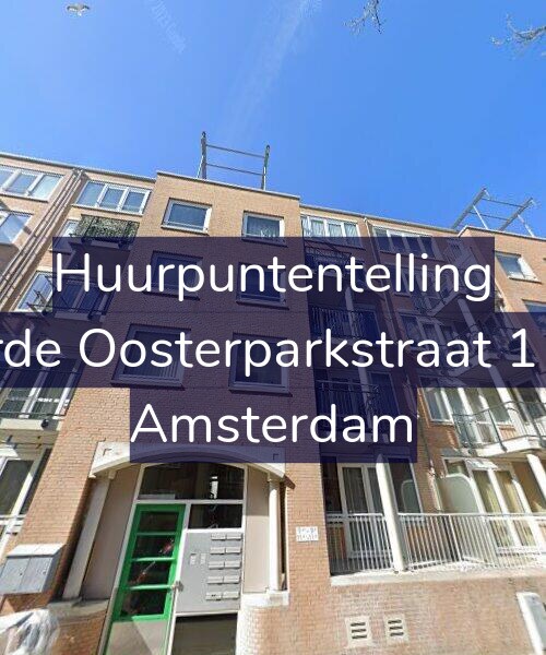 Foto gevel Huurpuntentelling voor Derde Oosterparkstraat 11-B, Amsterdam