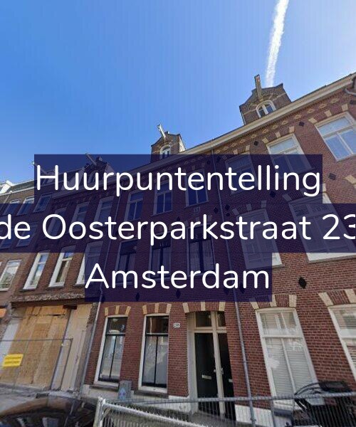 Foto gevel Huurpuntentelling voor Derde Oosterparkstraat 238-2, Amsterdam