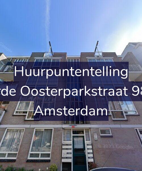 Foto gevel Huurpuntentelling voor Derde Oosterparkstraat 98-C, Amsterdam