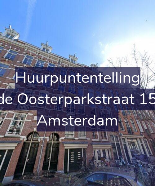 Foto gevel Huurpuntentelling voor Derde Oosterparkstraat 152-A, Amsterdam