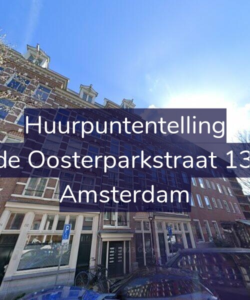 Foto gevel Huurpuntentelling voor Derde Oosterparkstraat 130-A, Amsterdam