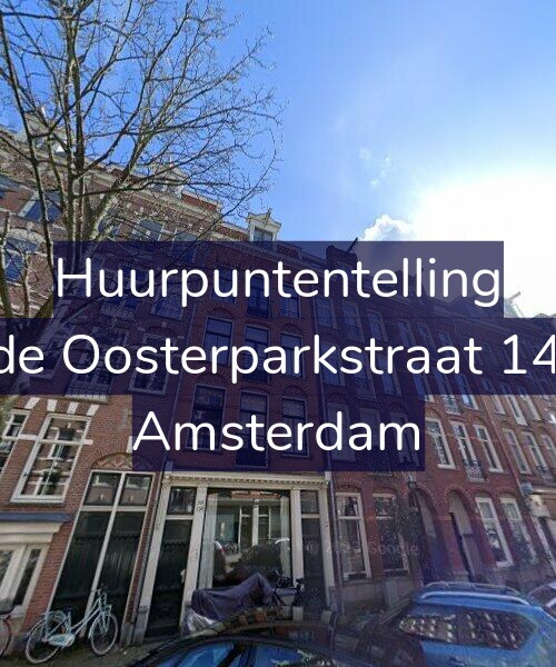 Foto gevel Huurpuntentelling voor Derde Oosterparkstraat 148-A, Amsterdam