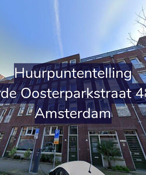 Foto gevel Huurpuntentelling voor Derde Oosterparkstraat 48-B, Amsterdam