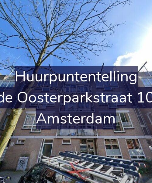 Foto gevel Huurpuntentelling voor Derde Oosterparkstraat 108-B, Amsterdam