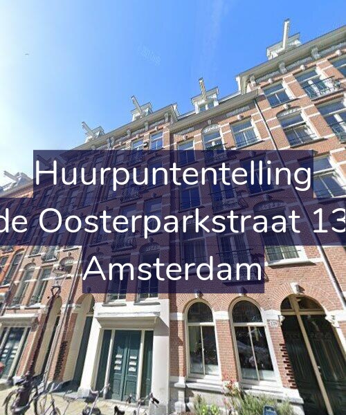 Foto gevel Huurpuntentelling voor Derde Oosterparkstraat 137-A, Amsterdam
