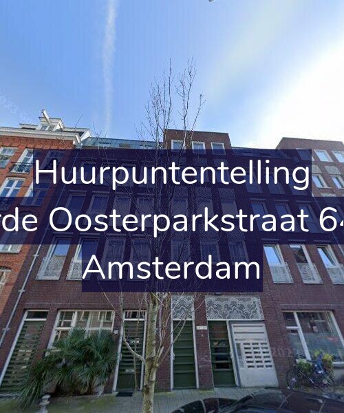 Foto gevel Huurpuntentelling voor Derde Oosterparkstraat 64-N, Amsterdam