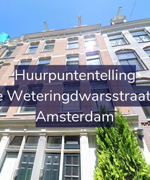 Foto gevel Huurpuntentelling voor Derde Weteringdwarsstraat 17-E, Amsterdam