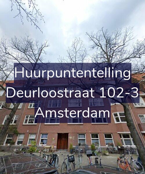 Foto gevel Huurpuntentelling voor Deurloostraat 102-3, Amsterdam