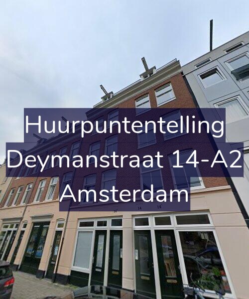 Foto gevel Huurpuntentelling voor Deymanstraat 14-A2, Amsterdam