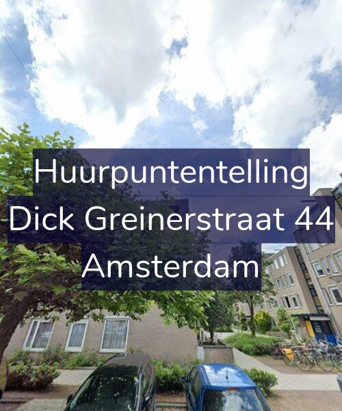 Foto gevel Huurpuntentelling voor Dick Greinerstraat 44, Amsterdam