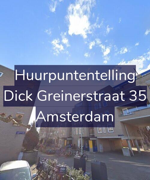 Foto gevel Huurpuntentelling voor Dick Greinerstraat 35, Amsterdam