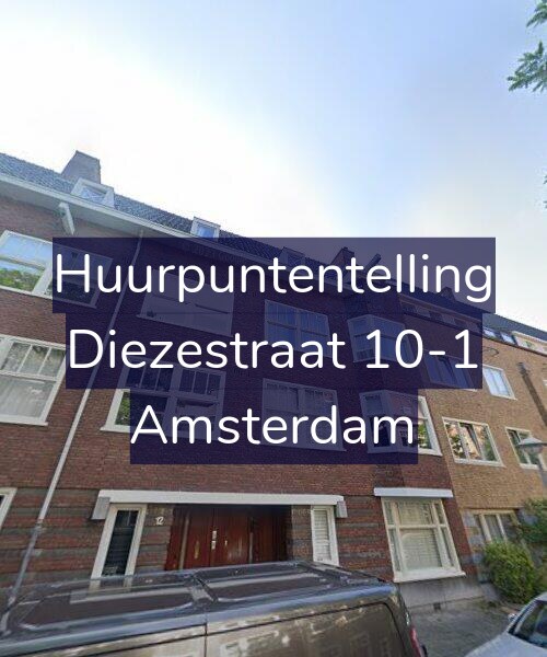 Foto gevel Huurpuntentelling voor Diezestraat 10-1, Amsterdam