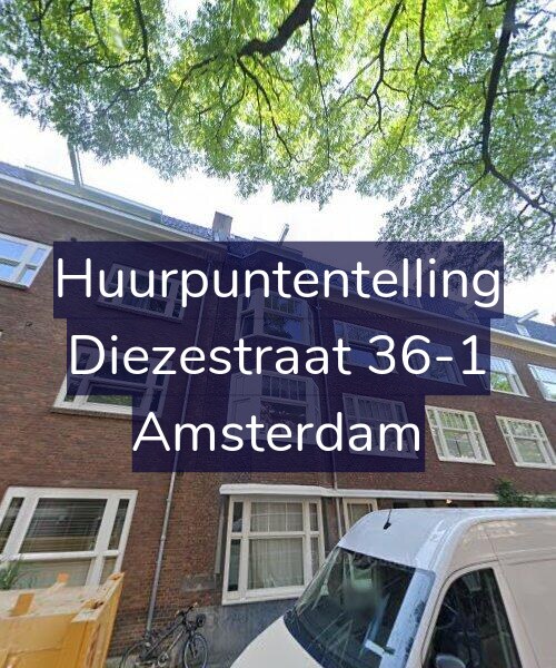 Foto gevel Huurpuntentelling voor Diezestraat 36-1, Amsterdam