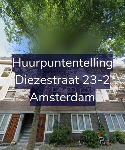 Foto gevel Huurpuntentelling voor Diezestraat 23-2, Amsterdam