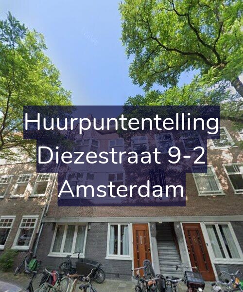 Foto gevel Huurpuntentelling voor Diezestraat 9-2, Amsterdam