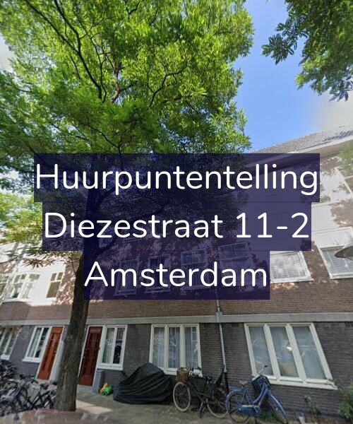 Foto gevel Huurpuntentelling voor Diezestraat 11-2, Amsterdam