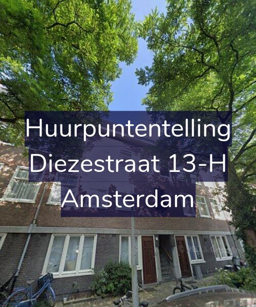Foto gevel Huurpuntentelling voor Diezestraat 13-H, Amsterdam