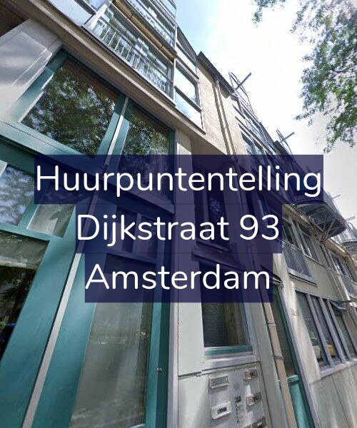 Foto gevel Huurpuntentelling voor Dijkstraat 93, Amsterdam