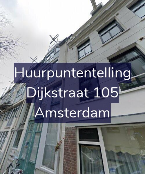 Foto gevel Huurpuntentelling voor Dijkstraat 105, Amsterdam