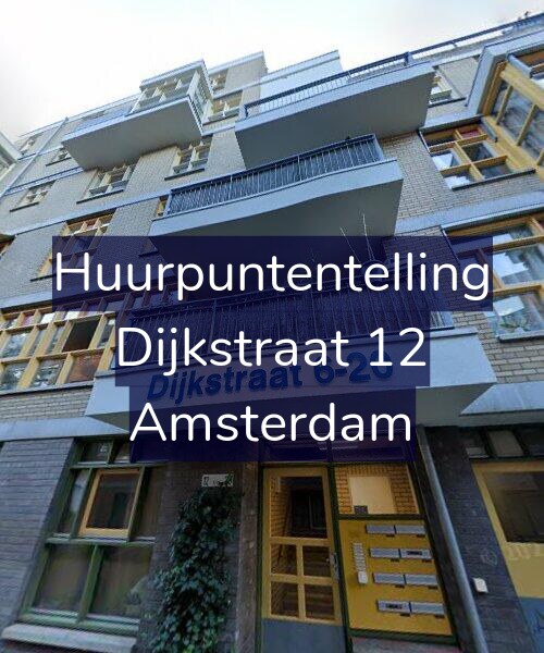 Foto gevel Huurpuntentelling voor Dijkstraat 12, Amsterdam