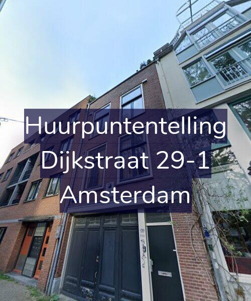 Foto gevel Huurpuntentelling voor Dijkstraat 29-1, Amsterdam