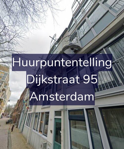 Foto gevel Huurpuntentelling voor Dijkstraat 95, Amsterdam