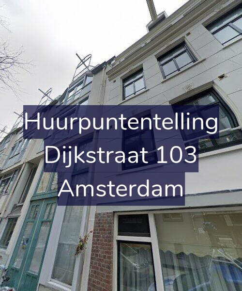 Foto gevel Huurpuntentelling voor Dijkstraat 103, Amsterdam