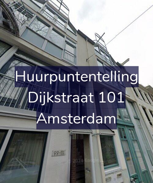 Foto gevel Huurpuntentelling voor Dijkstraat 101, Amsterdam