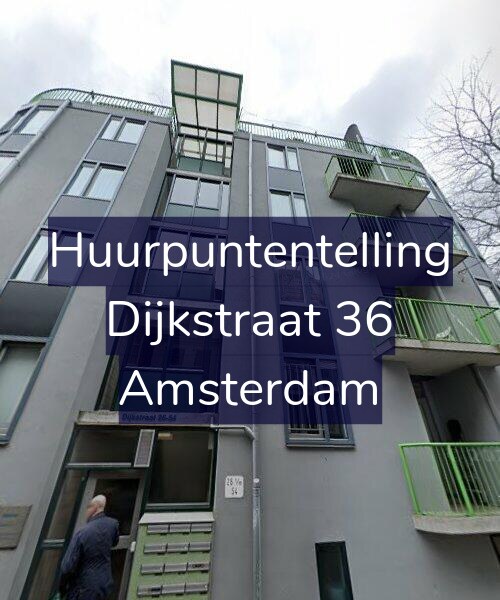 Foto gevel Huurpuntentelling voor Dijkstraat 36, Amsterdam