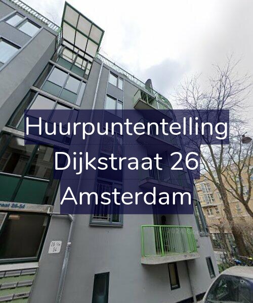 Foto gevel Huurpuntentelling voor Dijkstraat 26, Amsterdam