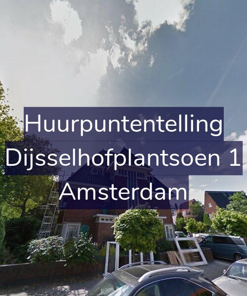 Foto gevel Huurpuntentelling voor Dijsselhofplantsoen 1, Amsterdam