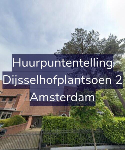 Foto gevel Huurpuntentelling voor Dijsselhofplantsoen 2, Amsterdam