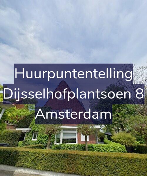 Foto gevel Huurpuntentelling voor Dijsselhofplantsoen 8, Amsterdam