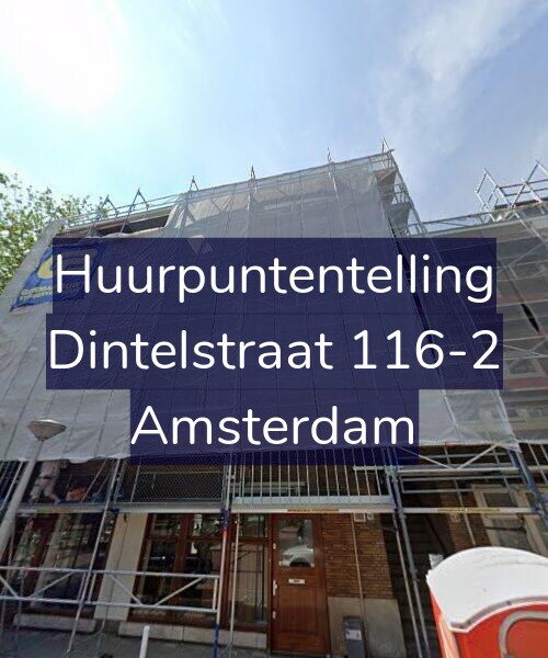 Foto gevel Huurpuntentelling voor Dintelstraat 116-2, Amsterdam