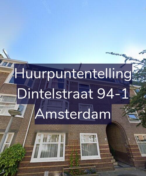 Foto gevel Huurpuntentelling voor Dintelstraat 94-1, Amsterdam