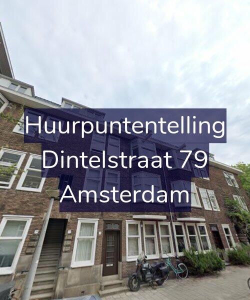 Foto gevel Huurpuntentelling voor Dintelstraat 79, Amsterdam