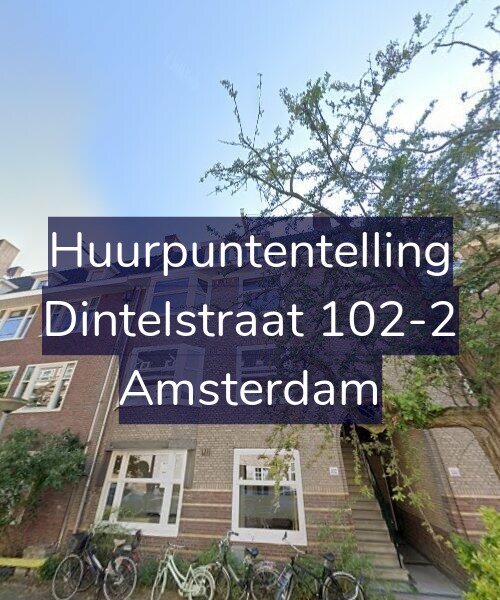 Foto gevel Huurpuntentelling voor Dintelstraat 102-2, Amsterdam