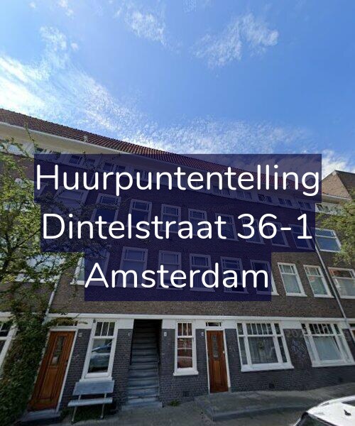 Foto gevel Huurpuntentelling voor Dintelstraat 36-1, Amsterdam