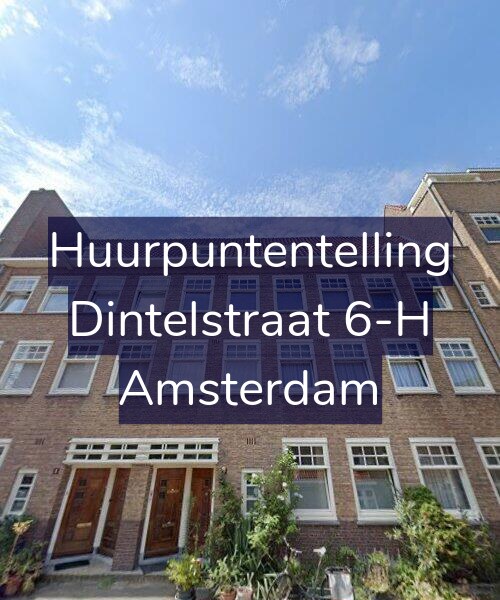 Foto gevel Huurpuntentelling voor Dintelstraat 6-H, Amsterdam