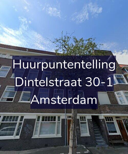 Foto gevel Huurpuntentelling voor Dintelstraat 30-1, Amsterdam