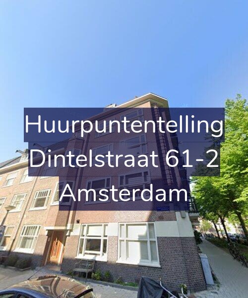 Foto gevel Huurpuntentelling voor Dintelstraat 61-2, Amsterdam