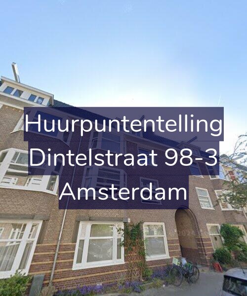 Foto gevel Huurpuntentelling voor Dintelstraat 98-3, Amsterdam