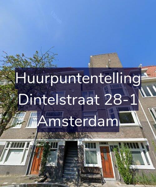 Foto gevel Huurpuntentelling voor Dintelstraat 28-1, Amsterdam