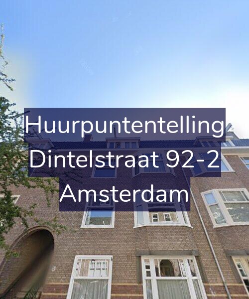 Foto gevel Huurpuntentelling voor Dintelstraat 92-2, Amsterdam