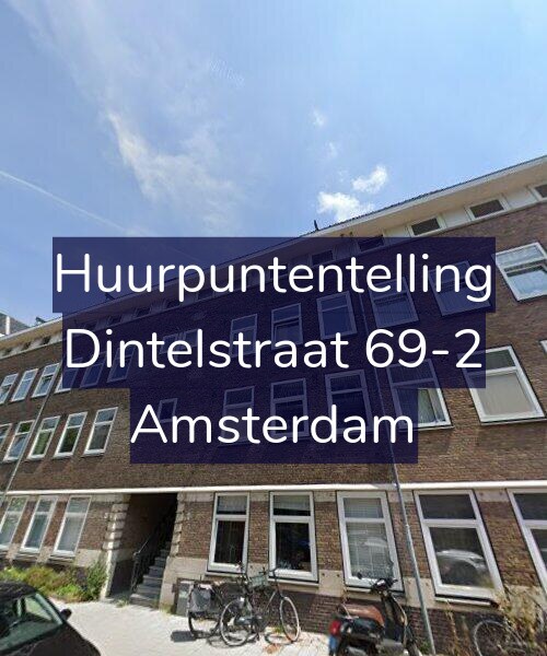 Foto gevel Huurpuntentelling voor Dintelstraat 69-2, Amsterdam