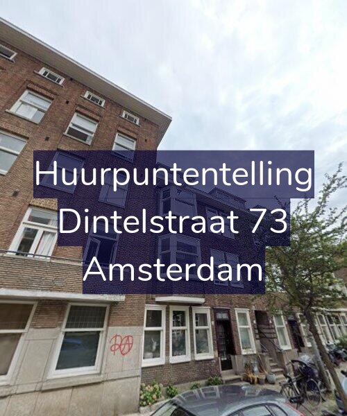 Foto gevel Huurpuntentelling voor Dintelstraat 73, Amsterdam