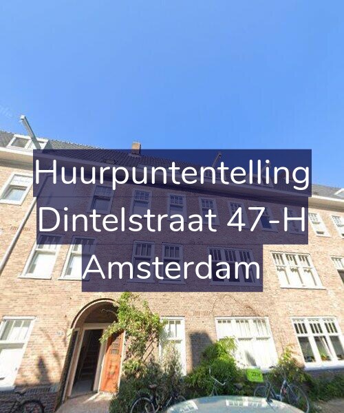 Foto gevel Huurpuntentelling voor Dintelstraat 47-H, Amsterdam